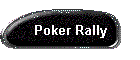 Poker Rally